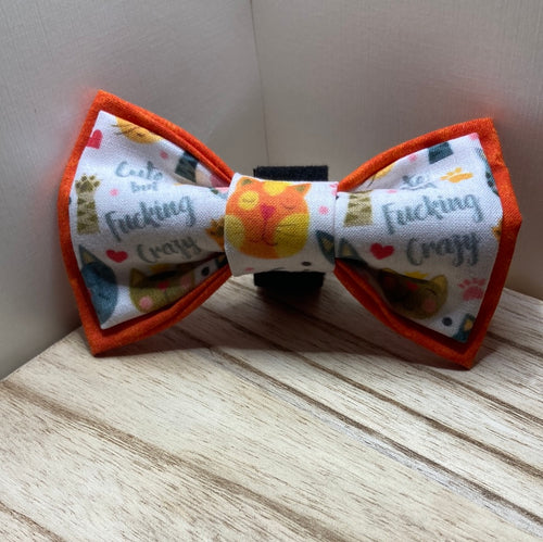 Cute But Fucking Crazy Cat Bow Tie