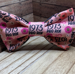 Pro Roe Pro reproductive rights bow tie for people or pets