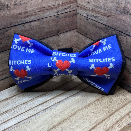 Bitches love me bright blue Pet Bowtie